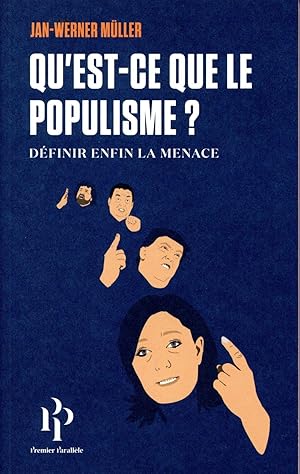 Bild des Verkufers fr qu'est-ce-que le populisme ? dfinir enfin la menace zum Verkauf von Chapitre.com : livres et presse ancienne