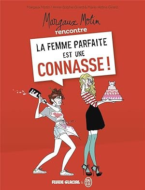 Imagen del vendedor de Margaux Motin rencontre la femme parfaite est une connasse ! t.1 a la venta por Chapitre.com : livres et presse ancienne