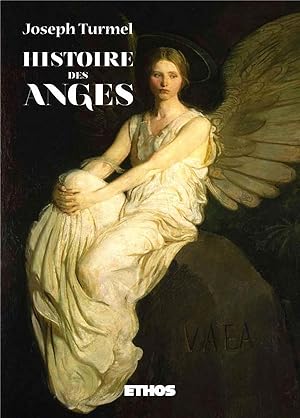 histoire des anges; angéologie des temps apostoliques jusqu'à la fin du Ve siècle