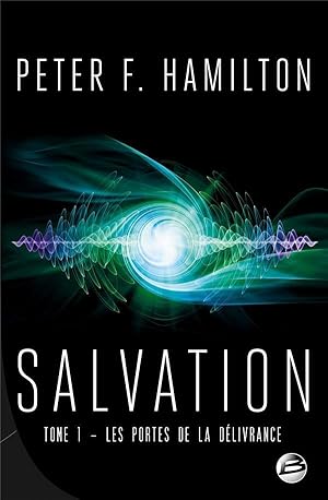 salvation Tome 1 : les portes de la délivrance