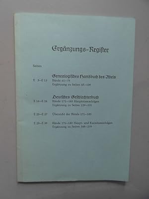 Bild des Verkufers fr Ergnzungs-Register Genealogisches Handbuch des Adels Deutsches Geschlechterbuch zum Verkauf von Versandantiquariat Harald Quicker