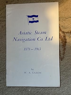 Bild des Verkufers fr Asiatic Steam Navigation Co Ltd 1878-1963 zum Verkauf von moorland books