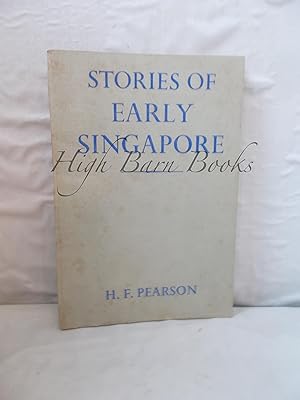 Imagen del vendedor de Stories of Early Singapore a la venta por High Barn Books