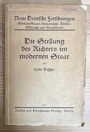 Seller image for Die Stellung des Richters im modernen Staat. for sale by Treptower Buecherkabinett Inh. Schultz Volha