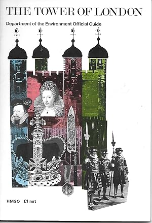 Image du vendeur pour Tower of London: Department of the Environment Official Guide mis en vente par Charing Cross Road Booksellers