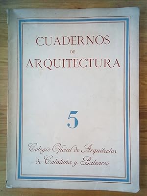 Image du vendeur pour Revista CUADERNOS DE ARQUITECTURA 5. Ao 3. Julio 1946. Colegio Oficial de Arquitectos de Catalua y Baleares mis en vente par Vrtigo Libros