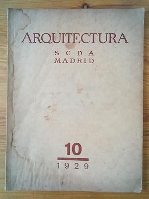 Revista ARQUITECTURA. Nº 10. 1929. Sociedad Central de Arquitectos (SCDA)