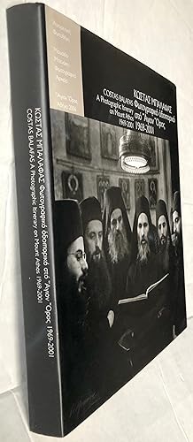A Photographic Itinerary on Mount Athos 1969 - 2001