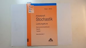 Stochastik., Teil: Sekundarstufe II / Leistungskurs., Wahrscheinlichkeitstheorie, Statistik, Tabe...