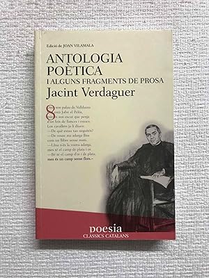 Imagen del vendedor de Antologia potica i alguns fragments de prosa a la venta por Campbell Llibres