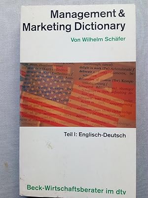 Imagen del vendedor de Management & Marketing Dictionary 1. Englisch - deutsch a la venta por Versandantiquariat Jena