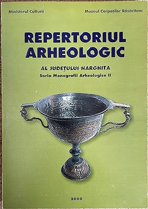 Repertoriul arheologic al Jude ului Harghita - (The archaeological repertory of the Harghita county)