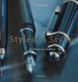 Seller image for Styles et Stylos Le penne di Cartier for sale by Biblioteca di Babele