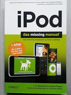 Bild des Verkufers fr iPod: Das Missing Manual alles zu iTunes 9, iPod touch, nano, classic & Shuffle ; das fehlende Handbuch zu Ihrem Liebling zum Verkauf von Versandantiquariat Jena