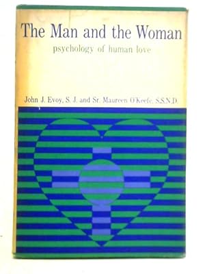 Imagen del vendedor de The Man and the Woman: Psychology of Human Love a la venta por World of Rare Books