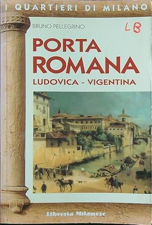 Bild des Verkufers fr Porta Romana zum Verkauf von Librodifaccia