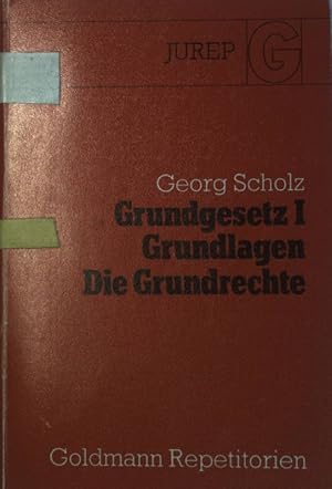 Bild des Verkufers fr Grundgesetz; 1., Grundlagen, die Grundrechte. Goldmann-Repetitorien ; 13006 : JUREP zum Verkauf von books4less (Versandantiquariat Petra Gros GmbH & Co. KG)