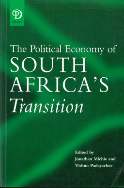 The Political Economy of South Africa's Transition.