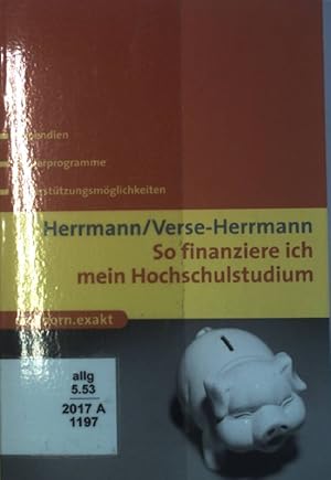 Image du vendeur pour So finanziere ich mein Hochschulstudium : Stipendien, Frderprogramme, Untersttzungsmglichkeiten. Eichborn exakt mis en vente par books4less (Versandantiquariat Petra Gros GmbH & Co. KG)