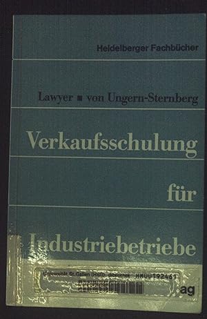 Seller image for Verkaufsschulung fr Industriebetriebe Heidelberger Fachbcher for sale by books4less (Versandantiquariat Petra Gros GmbH & Co. KG)