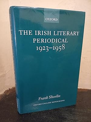 Image du vendeur pour The Irish Literary Periodical 1923-1958 (Oxford English Monographs) mis en vente par Temple Bar Bookshop