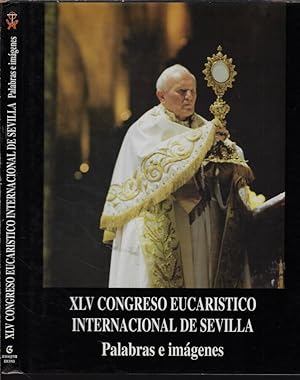 Imagen del vendedor de El Congreso Eucaristico Internacional de Sevilla Palabras e Images a la venta por Biblioteca di Babele