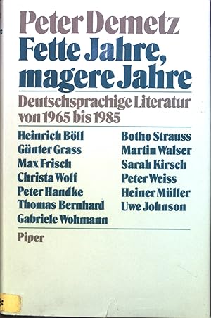 Bild des Verkufers fr Fette Jahre, magere Jahre : Deutschsprachige Literatur von 1965 bis 1985. zum Verkauf von books4less (Versandantiquariat Petra Gros GmbH & Co. KG)