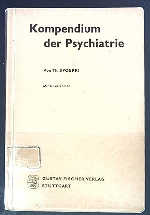 Immagine del venditore per Kompendium der Psychiatrie : Klinik u. Therapie f. Studierende u. rzte. venduto da books4less (Versandantiquariat Petra Gros GmbH & Co. KG)