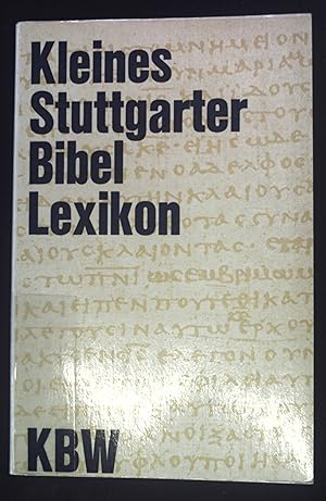 Bild des Verkufers fr Kleines Stuttgarter Bibel-Lexikon. zum Verkauf von books4less (Versandantiquariat Petra Gros GmbH & Co. KG)