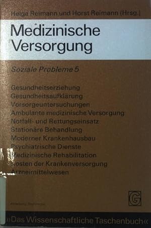 Bild des Verkufers fr Medizinische Versorgung. Das wissenschaftliche Taschenbuch ; 5 zum Verkauf von books4less (Versandantiquariat Petra Gros GmbH & Co. KG)