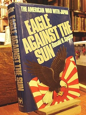 Seller image for EAGLE AGAINST THE SUN for sale by Henniker Book Farm and Gifts