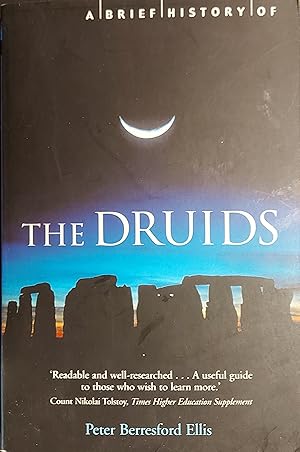 Imagen del vendedor de A Brief History of the Druids (Brief Histories S) a la venta por Mister-Seekers Bookstore