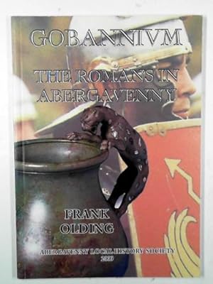 Seller image for Gobannium: the Romans in Abergavenny for sale by Cotswold Internet Books