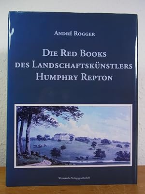 Seller image for Die Red Books des Landschaftsknstlers Humphry Repton for sale by Antiquariat Weber