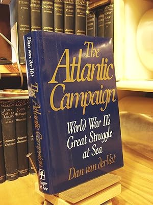 Seller image for The Atlantic Campaign: An Epic History of World War II's Struggle at Sea for sale by Henniker Book Farm and Gifts