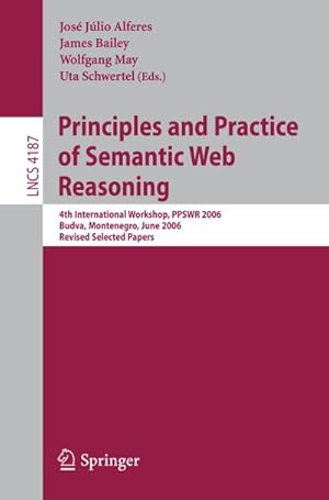 Seller image for Principles and Practice of Semantic Web Reasoning for sale by Rheinberg-Buch Andreas Meier eK