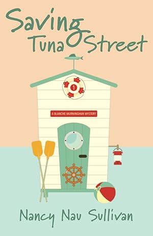 Seller image for Saving Tuna Street (A Blanche Murninghan Mystery) for sale by Redux Books