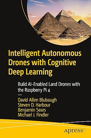 Bild des Verkufers fr Intelligent Autonomous Drones with Cognitive Deep Learning zum Verkauf von moluna