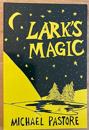 Immagine del venditore per Lark's Magic venduto da biblioboy