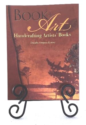Seller image for Book + Art: handcrafting Artists' Books for sale by Structure, Verses, Agency  Books