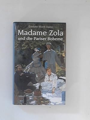 Bild des Verkufers fr Madame Zola. Aus dem Franz. von Sigrid Kppen zum Verkauf von ANTIQUARIAT FRDEBUCH Inh.Michael Simon