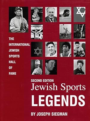 Jewish Sports Legends: the International Jewish Sports Hall of Fame