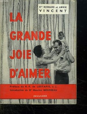 Seller image for La grande joie d'aimer for sale by Ammareal