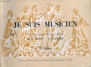 Bild des Verkufers fr Je suis musicien, premiere initiation au monde de la musique, 2e cahier zum Verkauf von Ammareal
