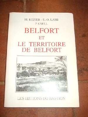 Seller image for Belfort et le territoire de Belfort. for sale by Ammareal