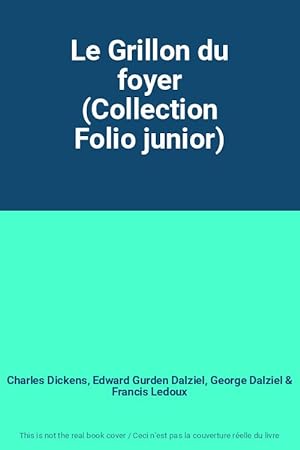 Seller image for Le Grillon du foyer (Collection Folio junior) for sale by Ammareal