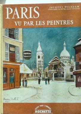 Seller image for Paris vu par les peintres. for sale by Ammareal