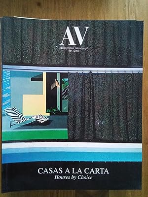 A&V. Monografías / Monographs, 90 (2001). Casas a la carta / Houses by Choice