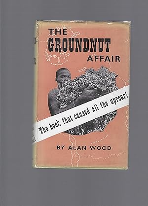 The Groundnut Affair