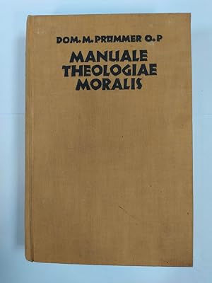 Bild des Verkufers fr MANUALE THEOLOGIAE MORALIS. TOMUS II. PRINCIPIA S. THOMAE AQUINATIS. zum Verkauf von TraperaDeKlaus